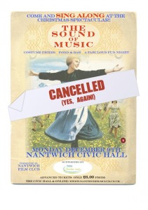 Sound of Music cancelled